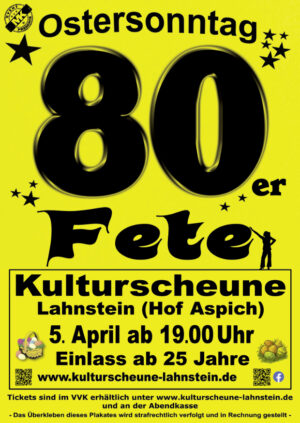 80er Fete am Ostersonntag in der Kulturscheune