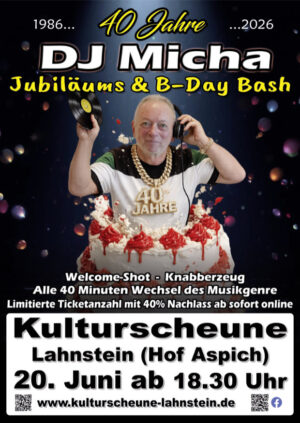 40 Jahre DJ Micha Jubiläum & Birthday Bash